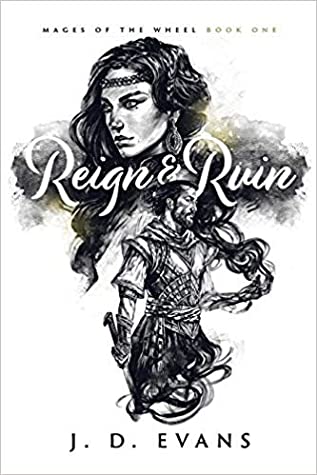 Book cover for Reign and Ruin fantasy romance novel